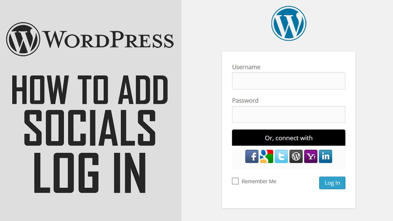 How To Add Socials Login to WordPress - Quick And Easy!