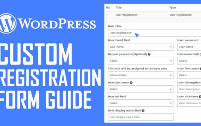 How To Make A Custom Registration Form On WordPress – Quick And Easy! (2022)