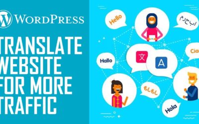 How To Translate Your WordPress Website To Get More Traffic – Quick And Easy! (2022)