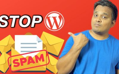 How to Stop WordPress Contact Form Spam NOW!! (3 Methods)