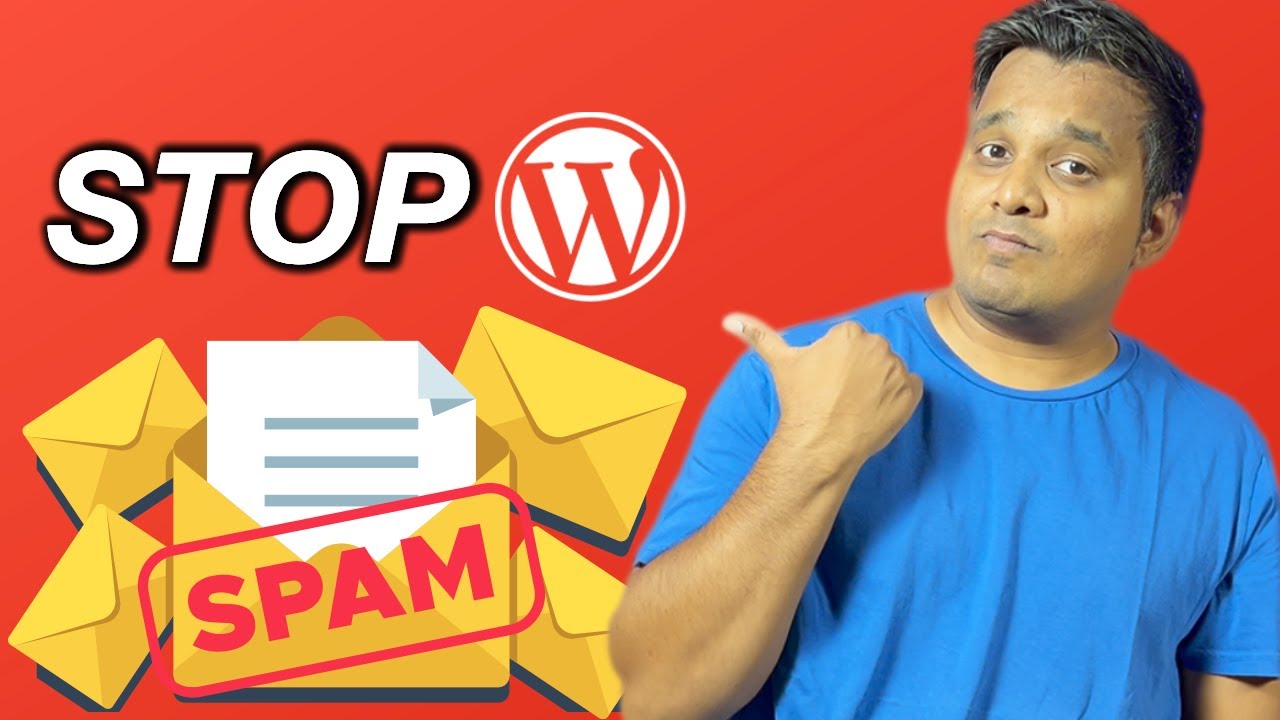 How to Stop WordPress Contact Form Spam NOW!! (3 Methods)