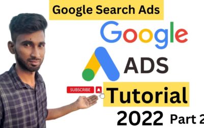 Digital Advertising Tutorials – Google Search Ads Full Course | How to optimize google Search ads Bangla Tutorial | Google Ad Part 2