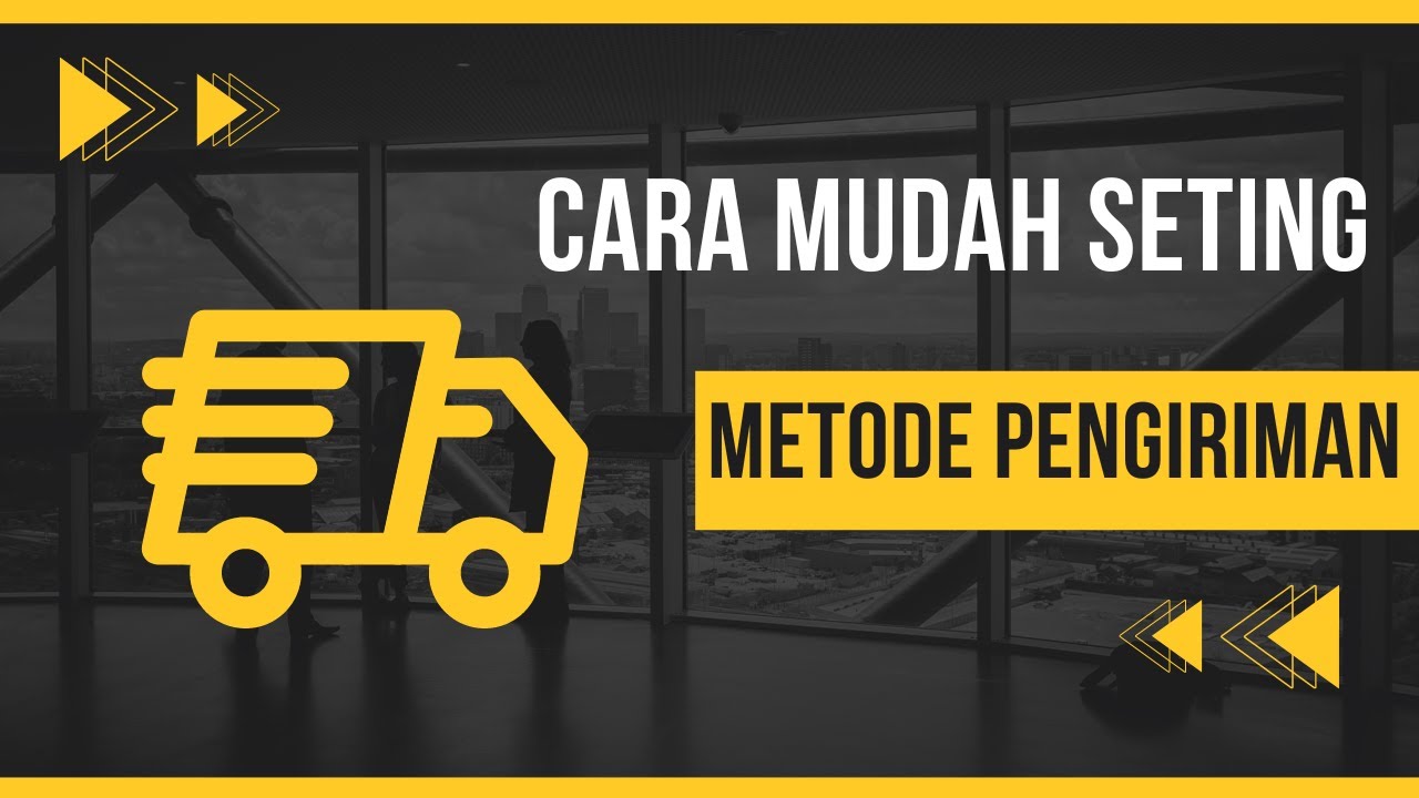 [8 ] Cara Seting Metode Pengiriman Di Woocommerce