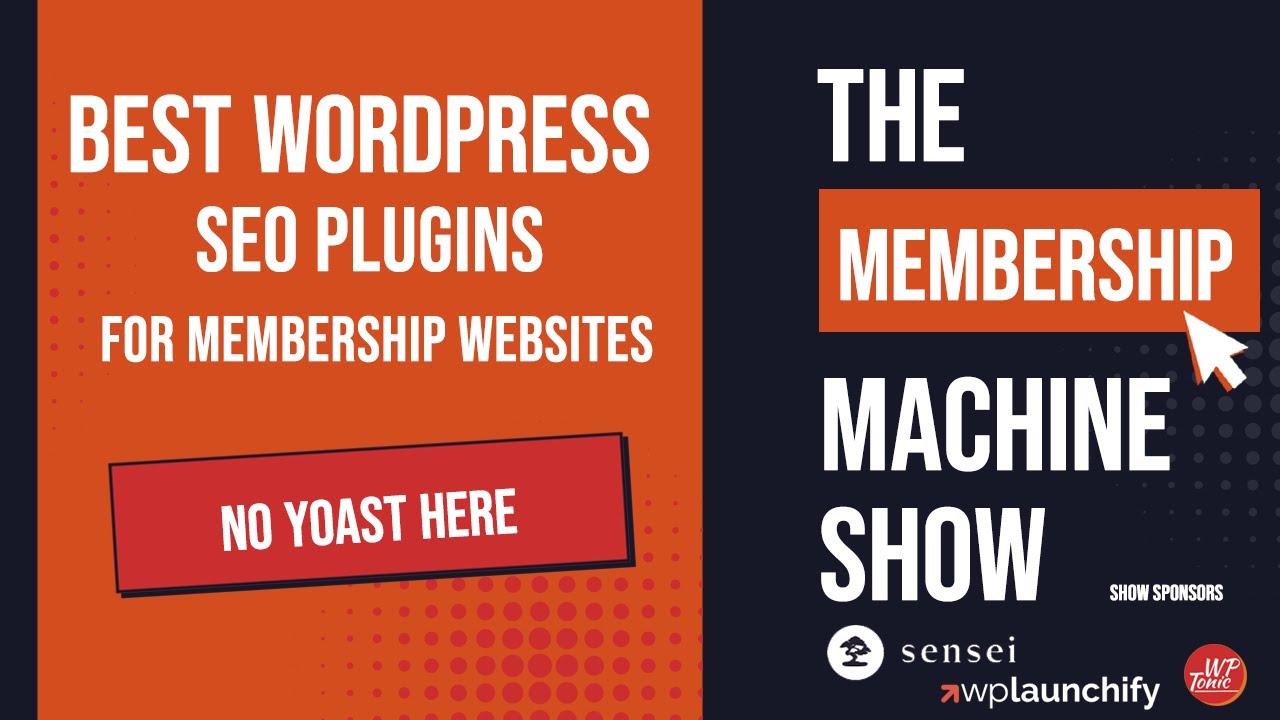Best WordPress SEO Plugins & Resources For a Membership Website