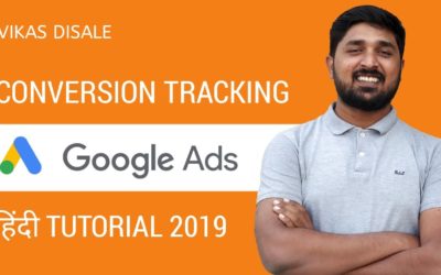 Digital Advertising Tutorials – Google Ads Conversion Tracking Setup Tutorial – Google Ads 2022 Tutorial