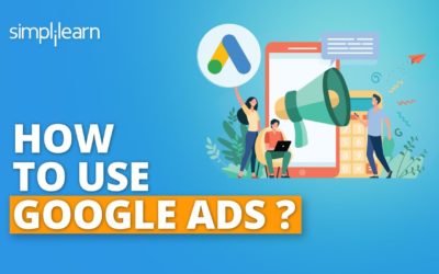 Digital Advertising Tutorials – Google Ads Tutorial for Beginners | How to Use Google Ads 2023? | Google Adwords | Simplilearn
