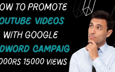 Digital Advertising Tutorials – How To Promote YouTube Videos With Google AdWords Campaign | Rs20  1000 Views ? 2023