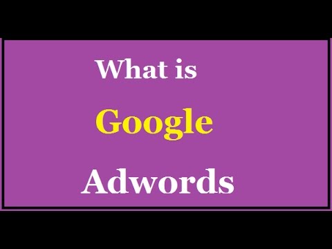 What Is Google Adwords ? Basic Tutorial Of Google Ad words - Tutorial -1