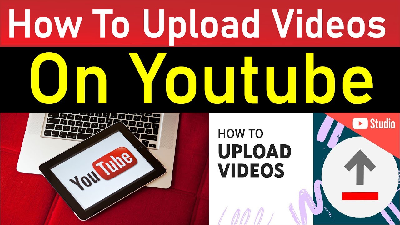 Youtube Video New Tutorial || How To Upload Videos On Youtube || Tutorial In Hindi