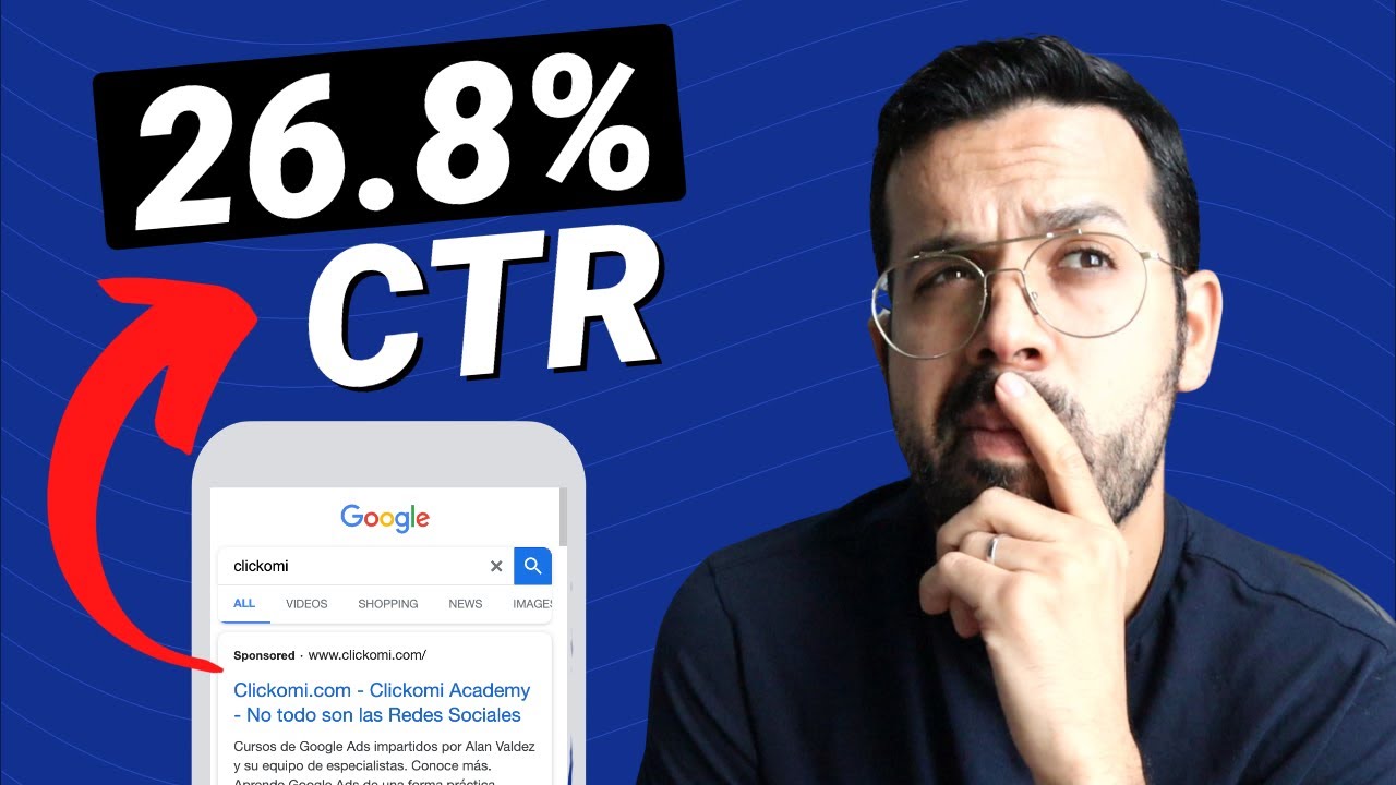 ¿Cuánto es un Buen CTR en Google Ads? (y como AUMENTARLO)