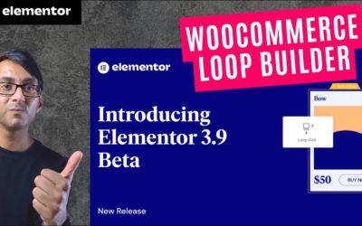 Elementor 3.9 BETA – Loop Builder WooCommerce – PopUps – Lazy Load – Elementor WordPress Tutorial