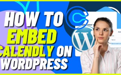 How To Embed Calendly On WordPress (Tutorial)