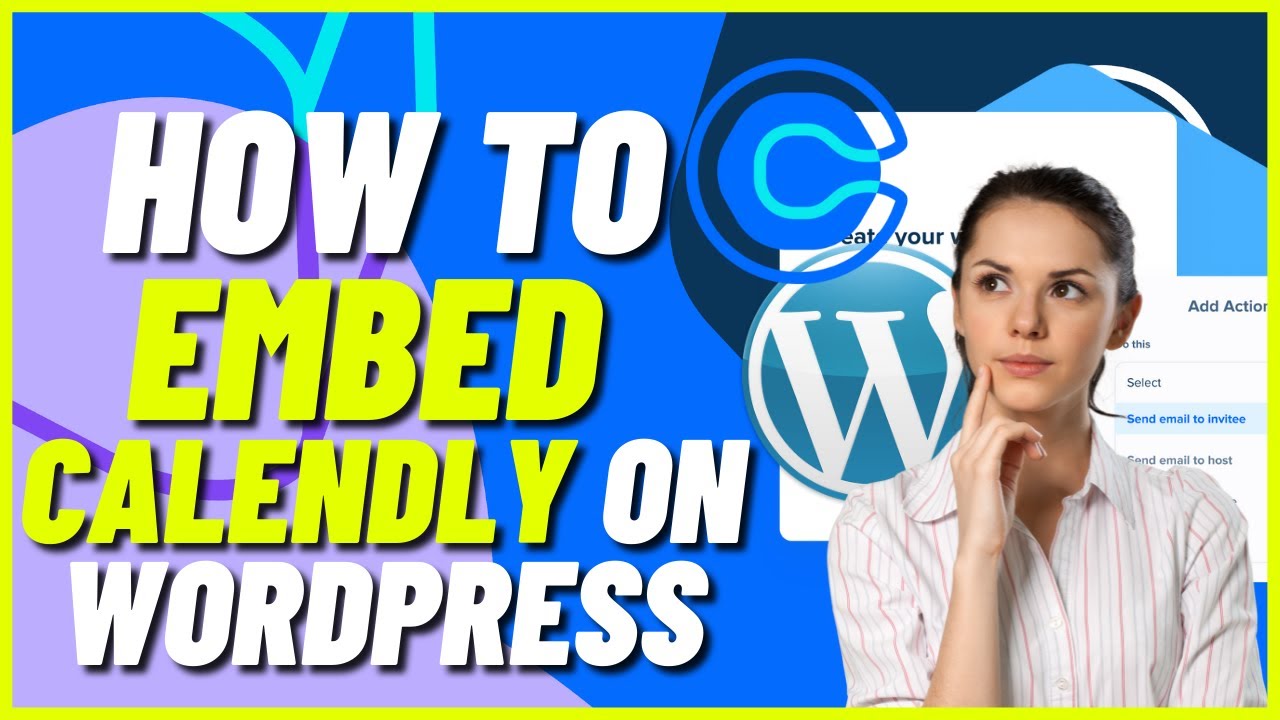 How To Embed Calendly On WordPress (Tutorial)