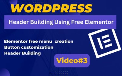 How edit and build elementor header for free | WordPress tutorial for beginners