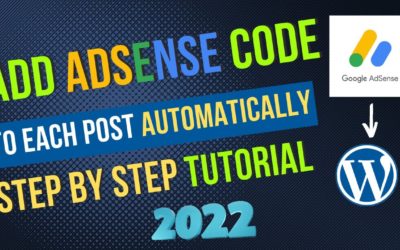 How to Add AdSense Code to WordPress Website 2022 | Insert AdSense Code in Every Post