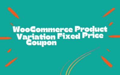How to create WooCommerce Product Variation Fixed Price Coupon Discount