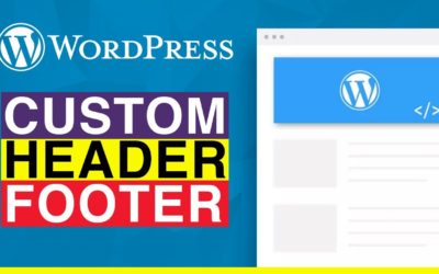 How to make a custom header and footer in WordPress – 2022 tutorial