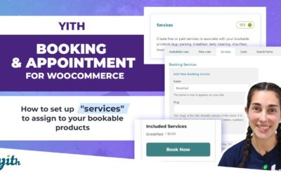 How to set up “services” to assign to your bookable products – YITH Booking and Appointment