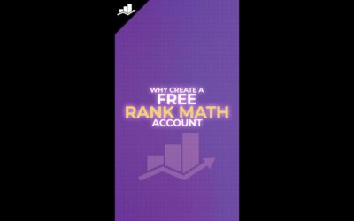 Why Should You Create a Free Rank Math Account?