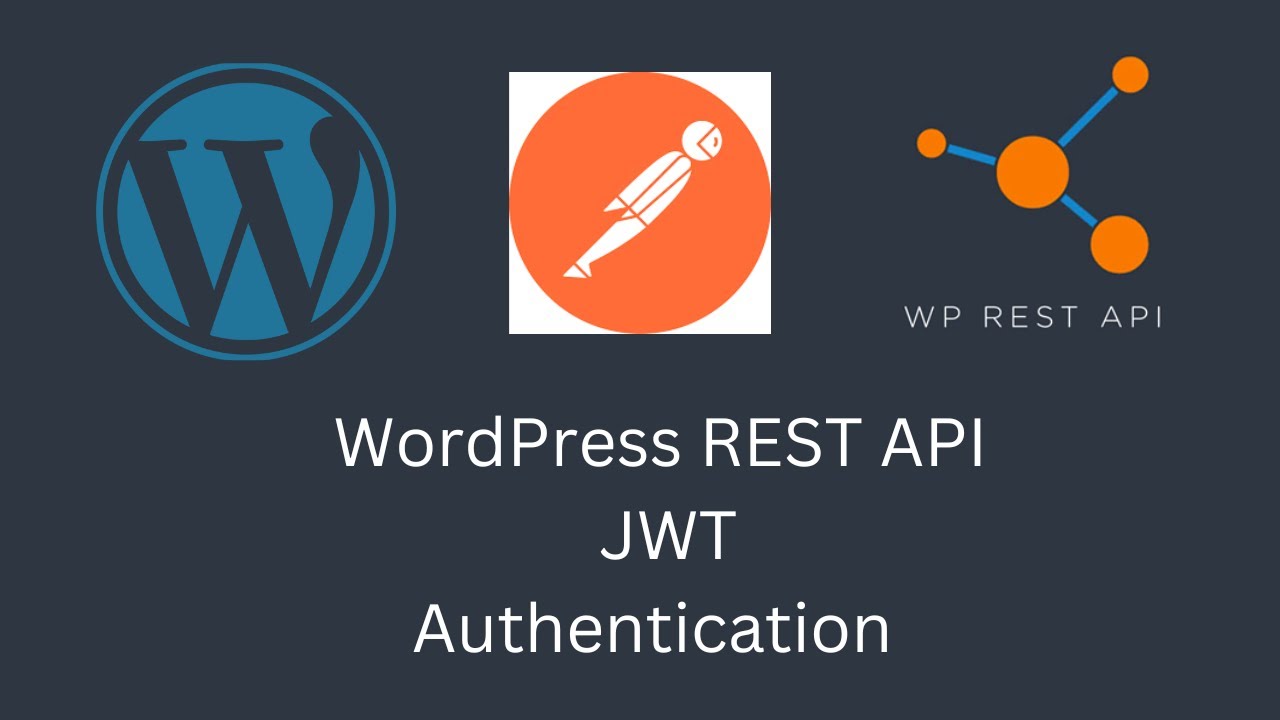 WordPress REST API Authentication - JWT Authentication | WordPress | E2