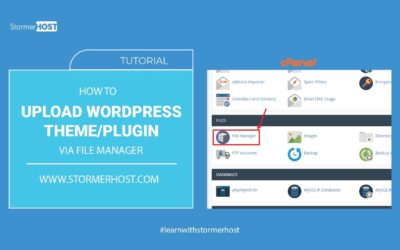 how to upload wordpress theme or plugin via file manager in the cpanel