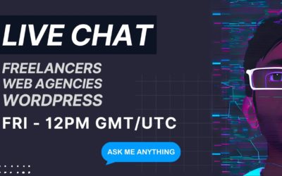 Ask Me Anything – Live Chat Friday 2nd Dec 2022 – WordPress Freelancers Web Design Agency