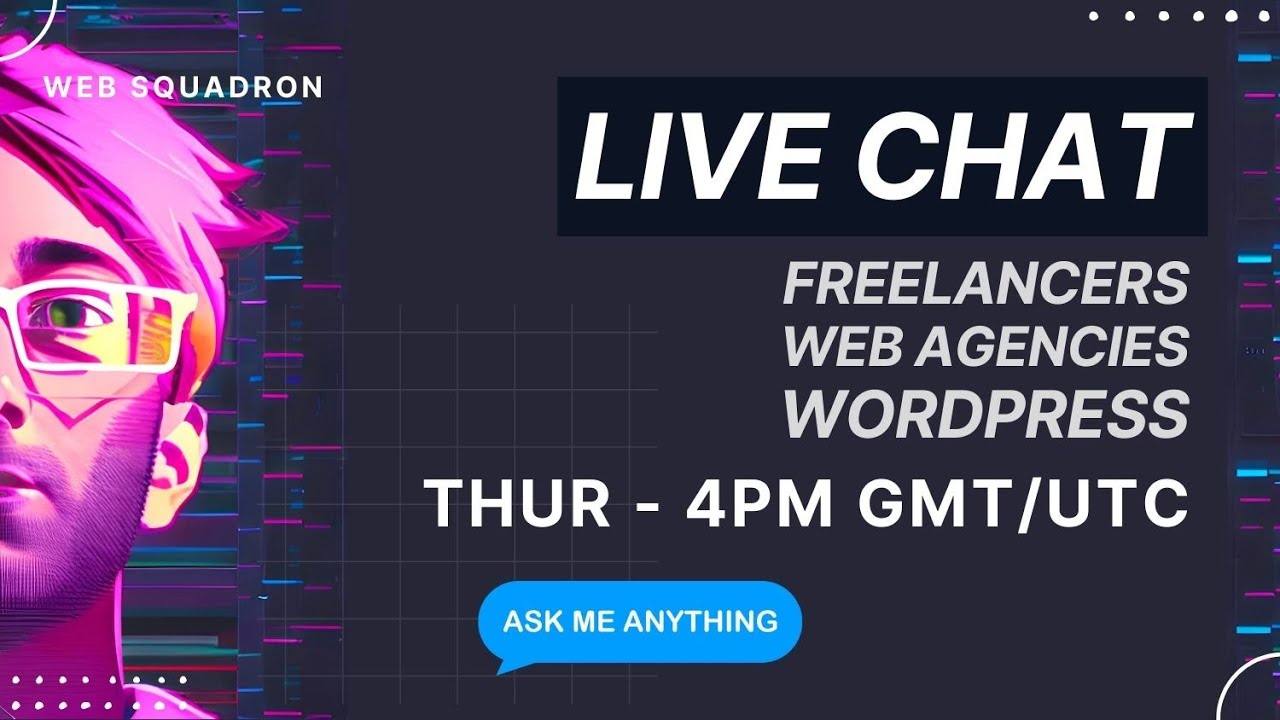 Ask Me Anything - Live Chat Thursday 15th Dec 2022 - Wordpress Freelancers Web Design Agency