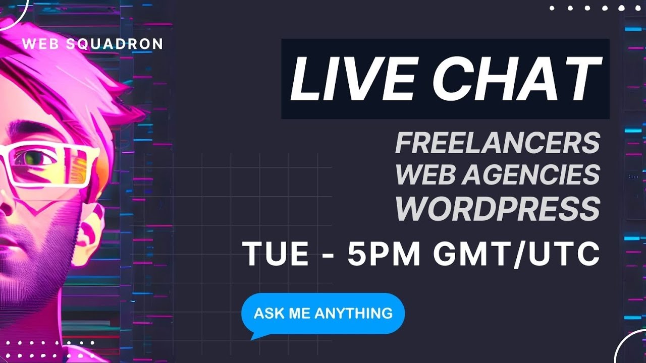 Ask Me Anything - Live Chat Tuesday 13th Dec 2022 - Wordpress Freelancers Web Design Agency