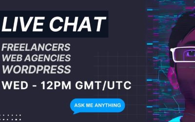 Ask Me Anything – Live Chat Wednesday 14th Dec 2022 – WordPress Freelancers Web Design Agency