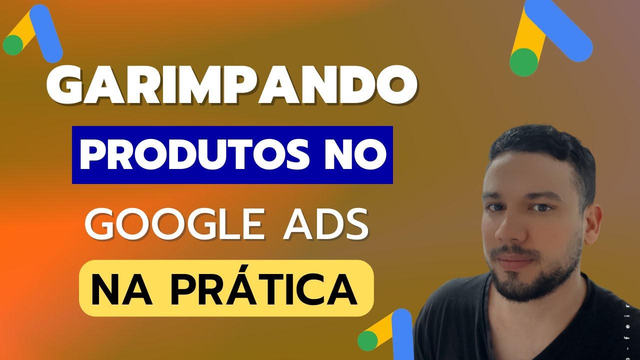 GOOGLE ADS: Como Encontrar Produtos Para Vender no Google Ads