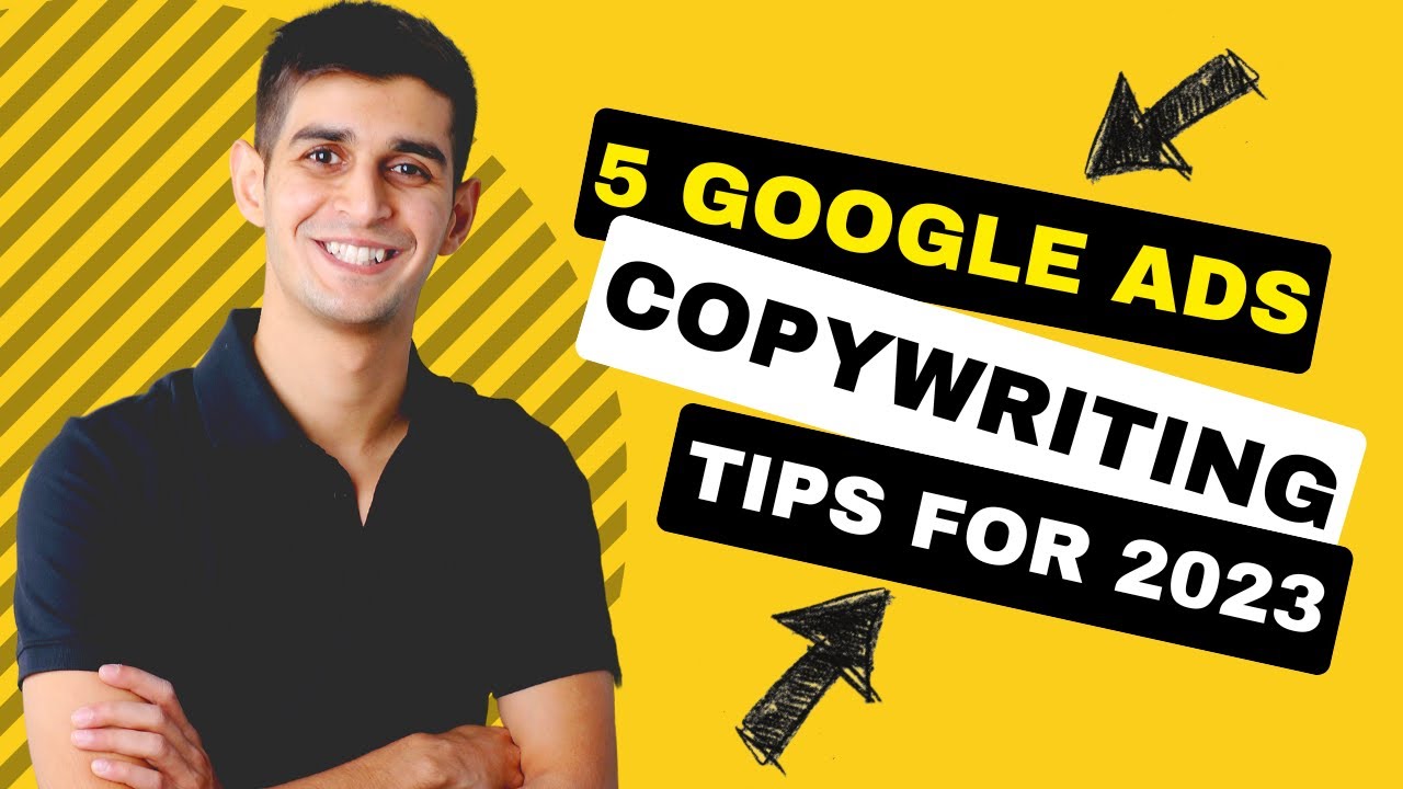 Google Ads Tutorial: 5 EASY Tips for Writing Amazing Ad Copy (2023)