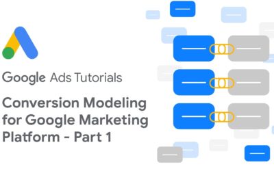 Digital Advertising Tutorials – Google Ads Tutorials: Conversion Modeling for Google Marketing Platform – Part 1