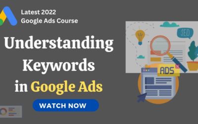 Digital Advertising Tutorials – Google Ads Tutorials: Understanding How Keywords Work in Google Ads | Deepak Kapoor