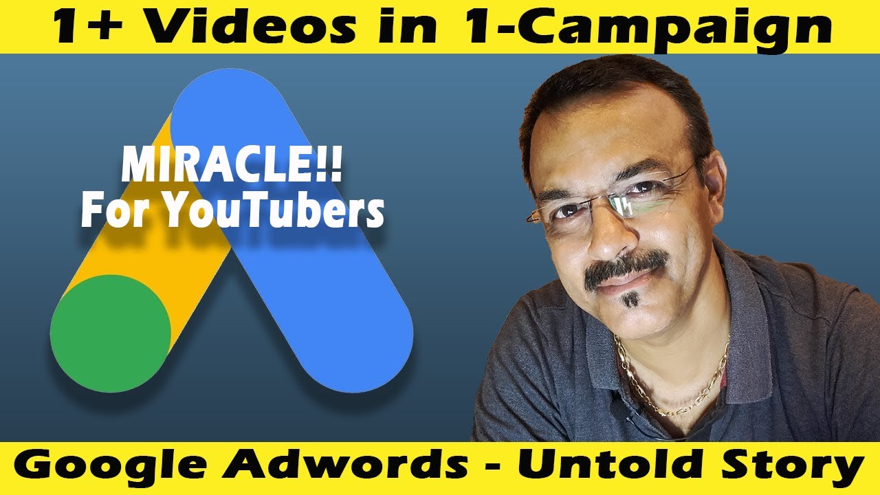 Google Adwords Tutorial | 1 Campaign - 1+ Videos | Useful for YouTubers | Indepth Review | Aug'2020