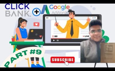 Digital Advertising Tutorials – Setup Google Ads Conversion Tracking with Clickbank Directly – Part 9