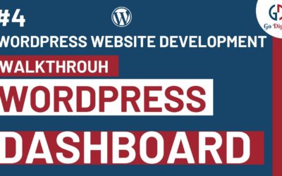 Digital Advertising Tutorials – WordPress Dashboard Walkthrough | WordPress Website Design Tutorial | #4