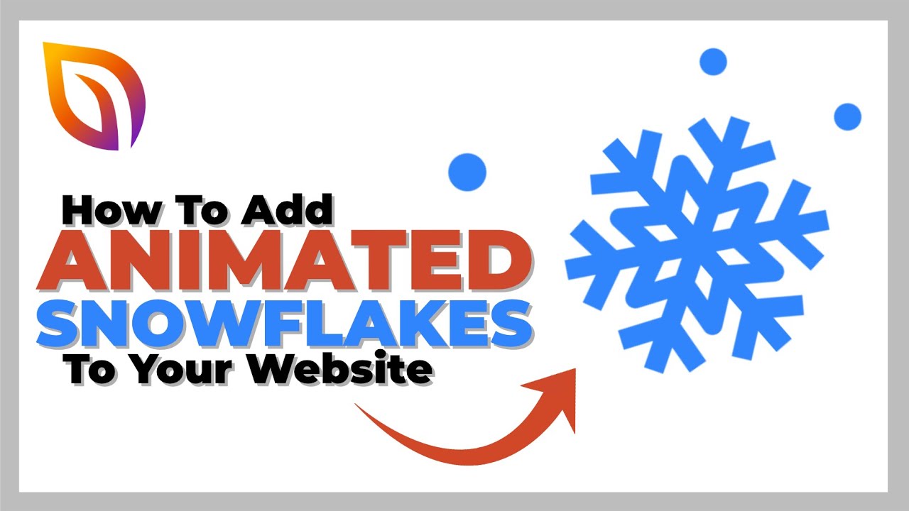 How To Add Animated Snowflakes To Your Website (No Coding!)
