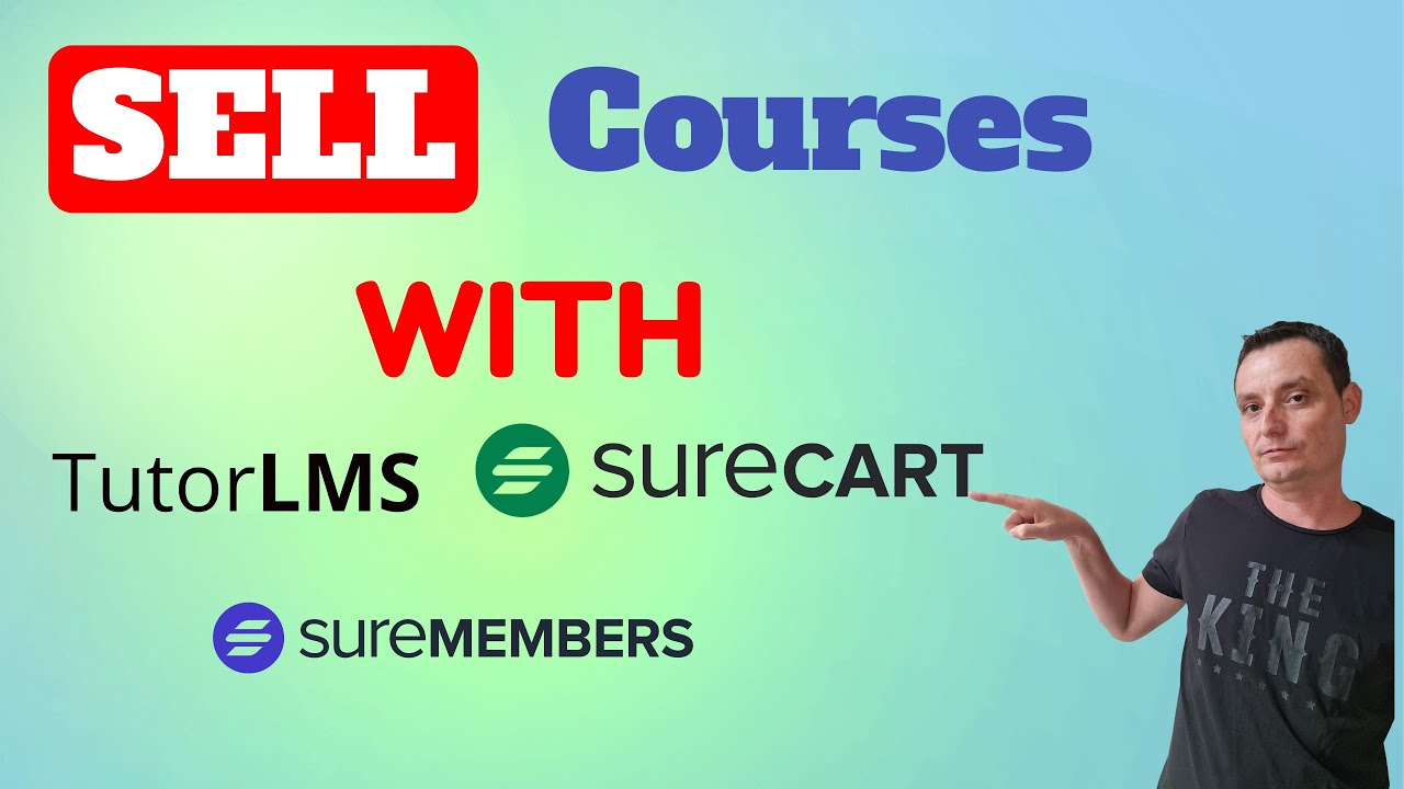How To Sell Courses and Memberships With TutorLMS, SureCart and SureMembers