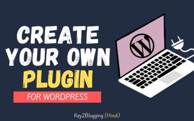 How to Create a Simple WordPress Plugin ( From Scratch) | WordPress Plugin Development