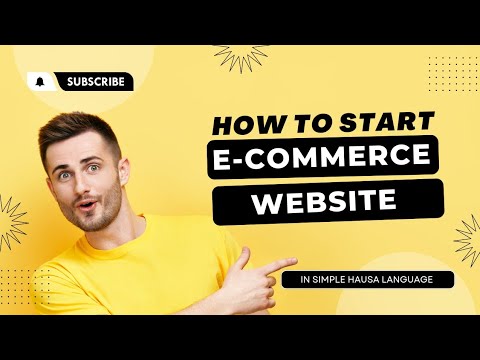 How to Design E-commerce WordPress Website From Scratch STEP BY STEP (Hausa)