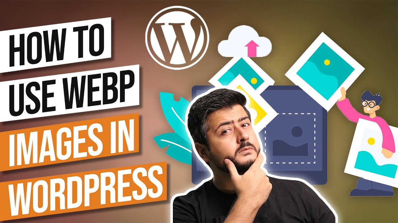 How to Use WebP Images in WordPress - Make Your Website FAST!