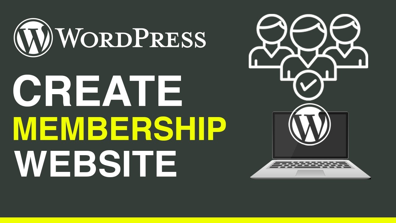 How to make a membership website using Wordpress - Easy 2022 tutorial