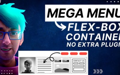 Mega Menu with Flex Box Container – No Plugin – Just CSS Code – Elementor WordPress Tutorial
