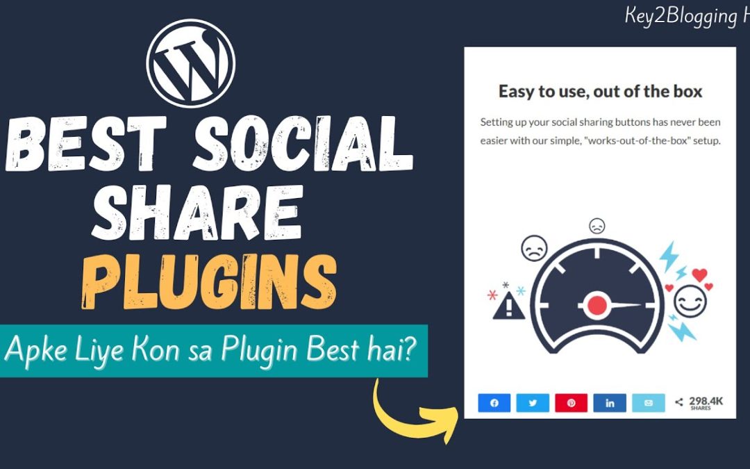 Top 5 Social Share Plugins for WordPress: Boost Your Traffic & Engagement!